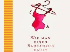 Bikinispecial: Buchtipp - Wie man einen Badeanzug kauft. Stil- und Modetipps für erwachsene Frauen